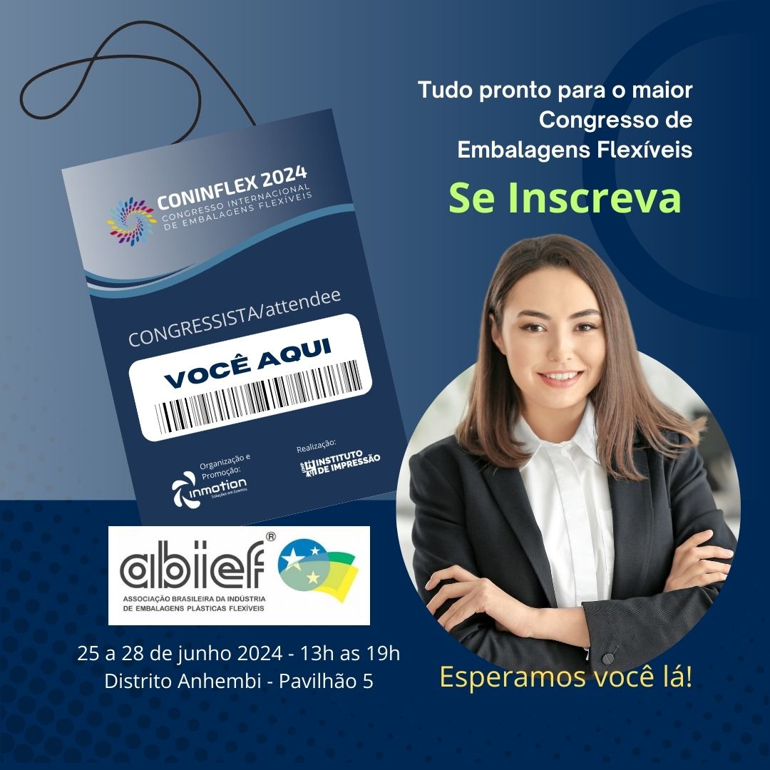 Participe do CONINFLEX 2024 - O Futuro das Embalagens Flexíveis